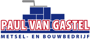 Paul van Gastel Metsel en Bouwbedrijf B.V. 